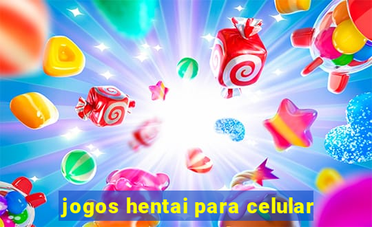 jogos hentai para celular